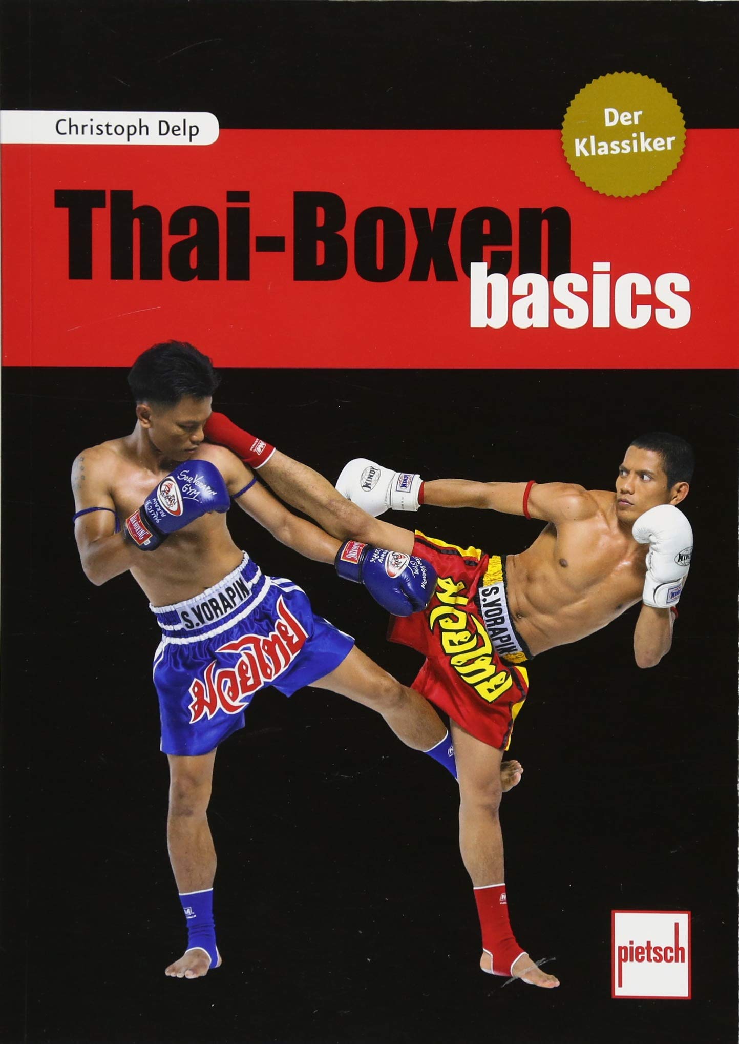 Thai-Boxen basics Health, Nutrition & Fitness Books