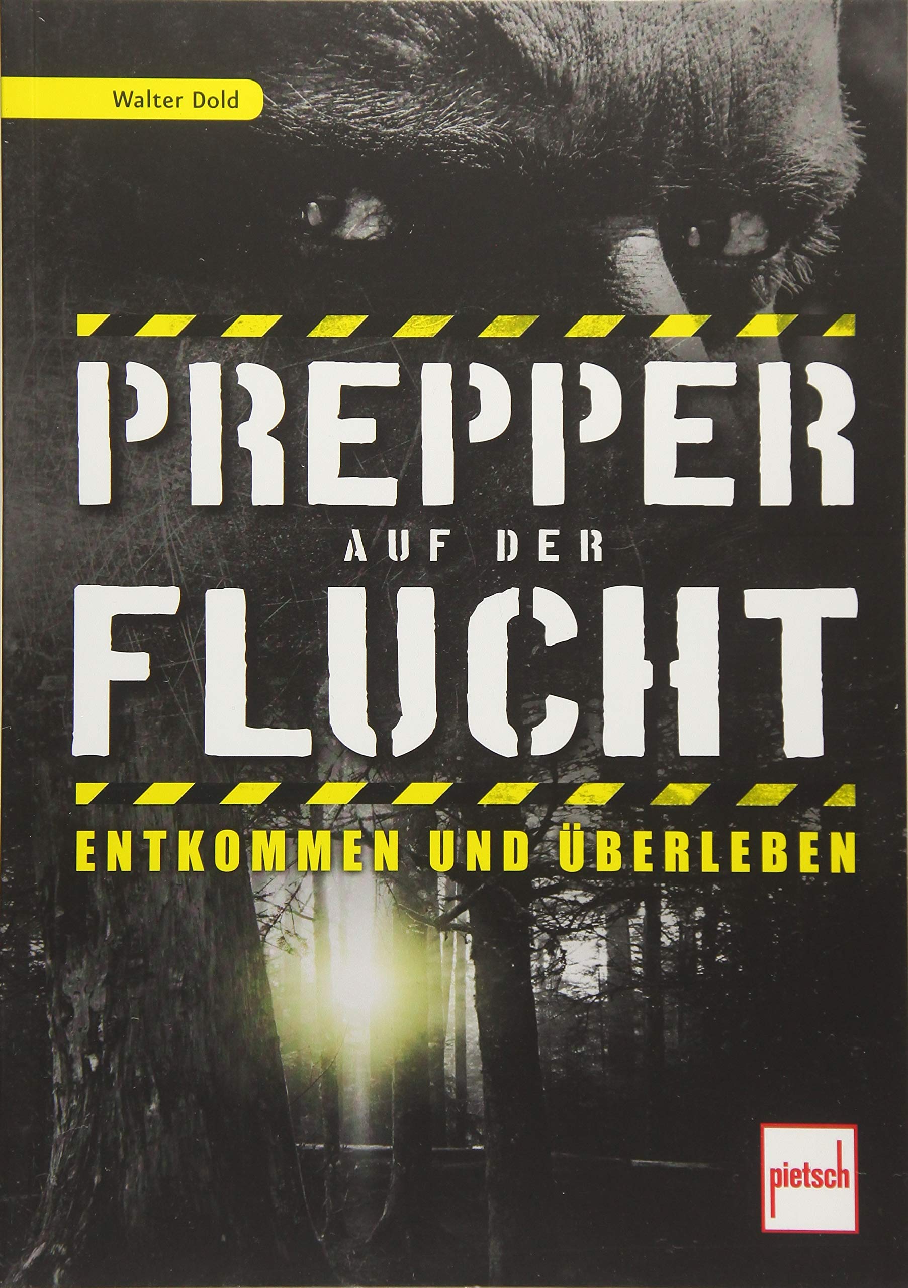 Prepper auf der Flucht Leisure, Home & Garden Books