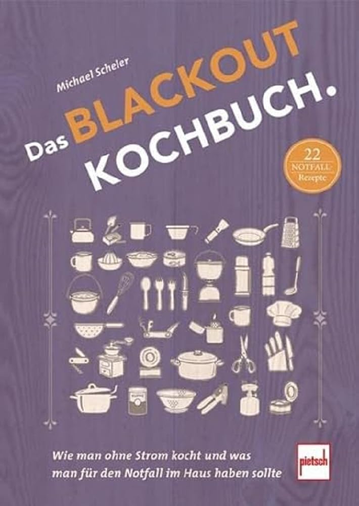 Das Blackout-Kochbuch Leisure, Home & Garden
