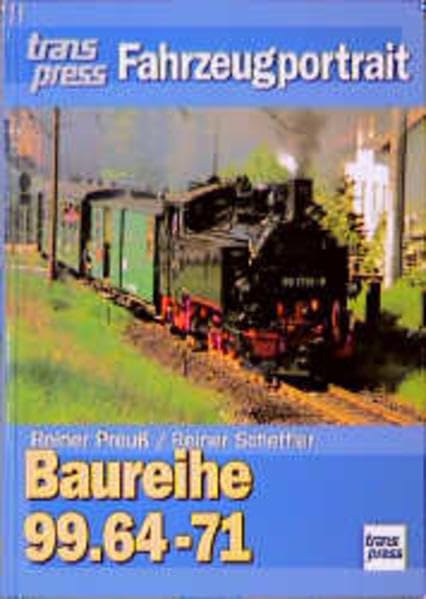 Baureihe 99.64-71. transpress Fahrzeugportrait. Business & Technology