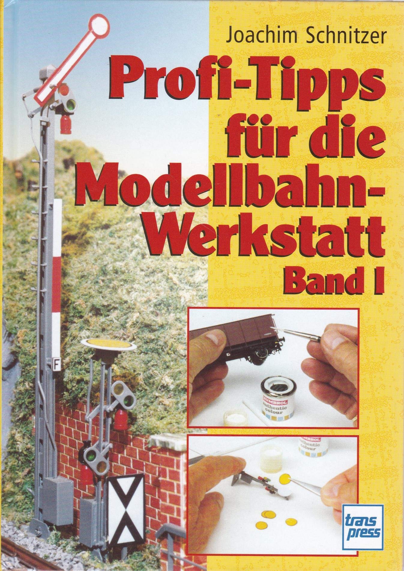 Profi-Tipps für die Modellbahn-Werkstatt. Band 1. Books