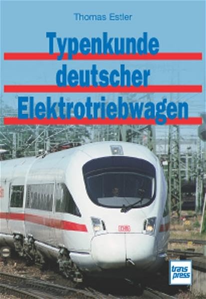 Typenkunde deutscher Elektrotriebwagen Leisure, Home & Garden