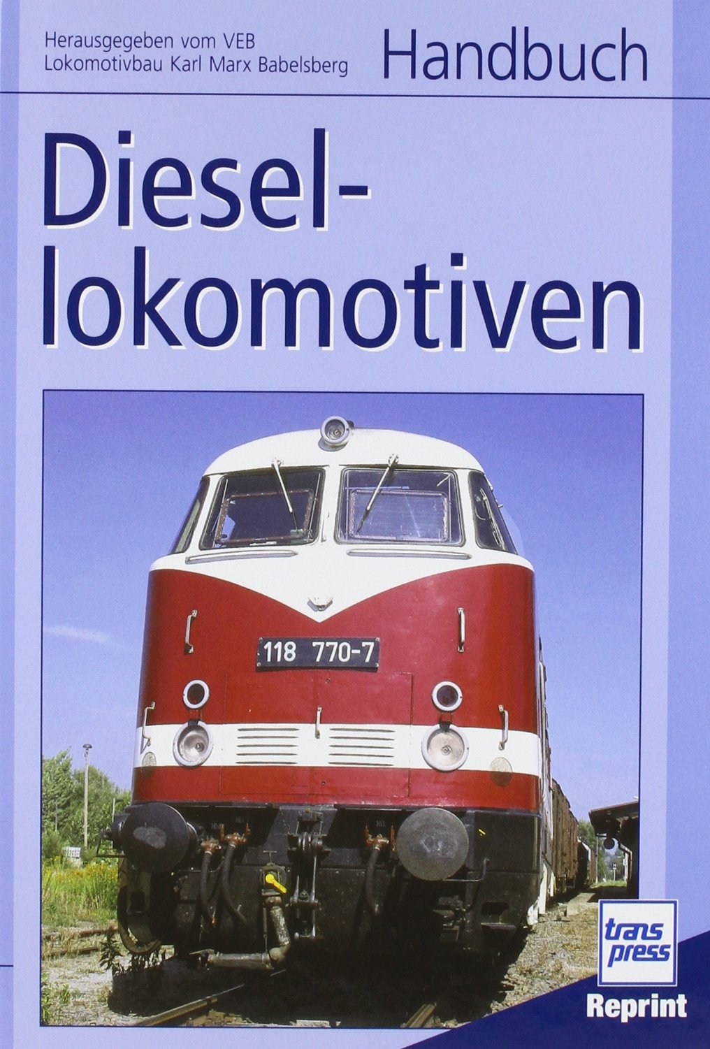 Handbuch Diesellokomotiven Social Sciences