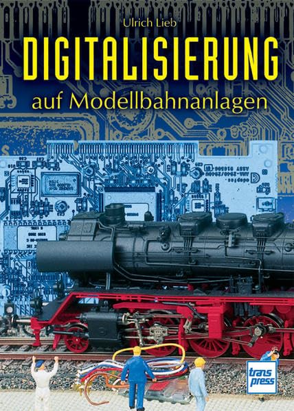 Digitalisierung auf Modellbahnanlagen (Die Modellbahn-Werkstatt) Leisure, Home & Garden