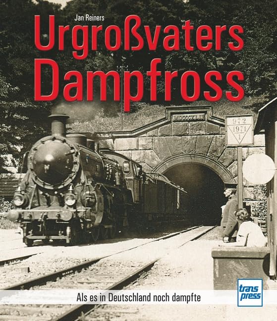 Urgroßvaters Dampfross Leisure, Home & Garden Books