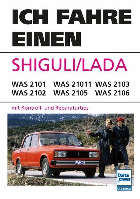 Ich fahre einen SHIGULI/LADA Leisure, Home & Garden