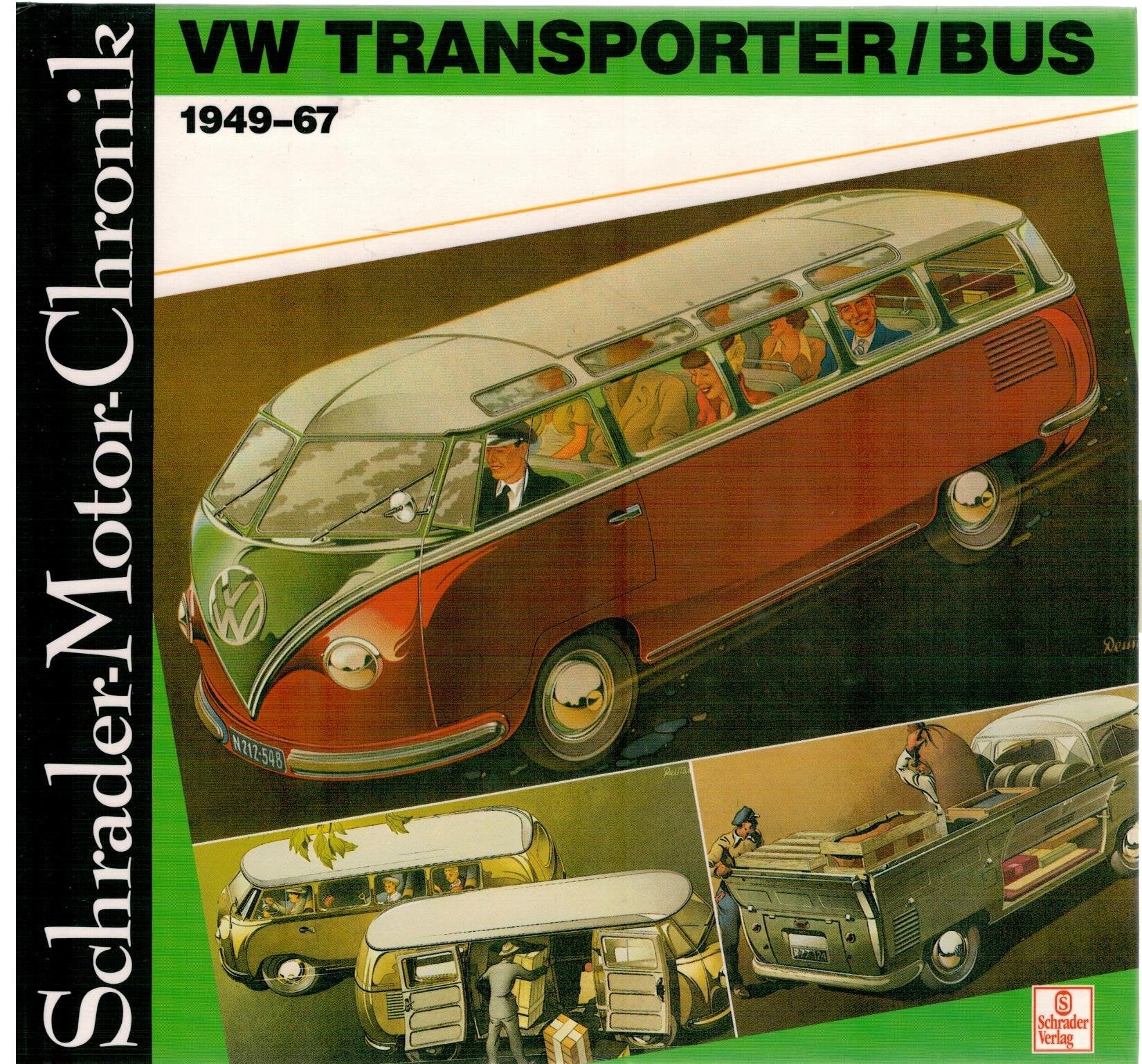 VW Transporter / Bus 1949-67 (Schrader-Motor-Chronik) Business & Technology
