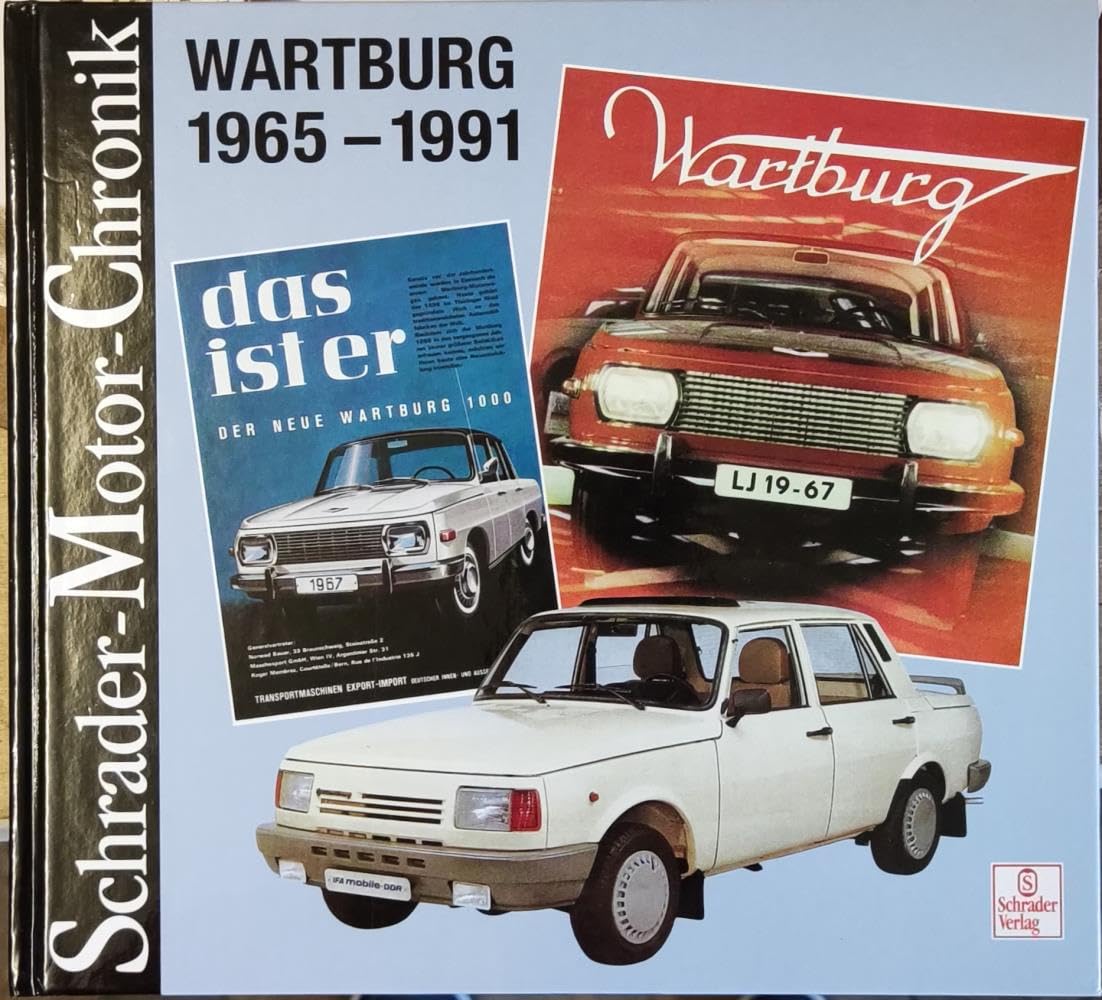 Schrader-Motor-Chronik, Wartburg 1965-1991 Business, Finance & Career