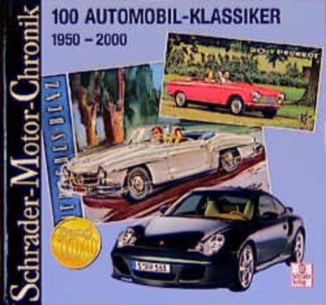 100 Automobil-Klassiker book