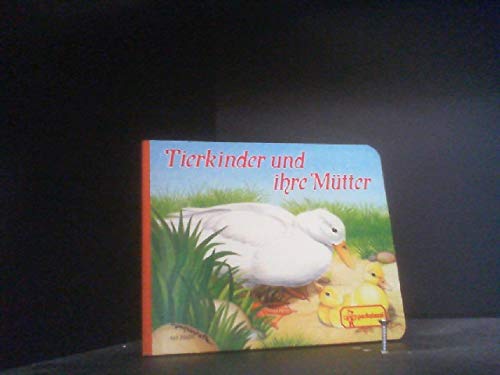 Tierkinder und ihre Mütter Books