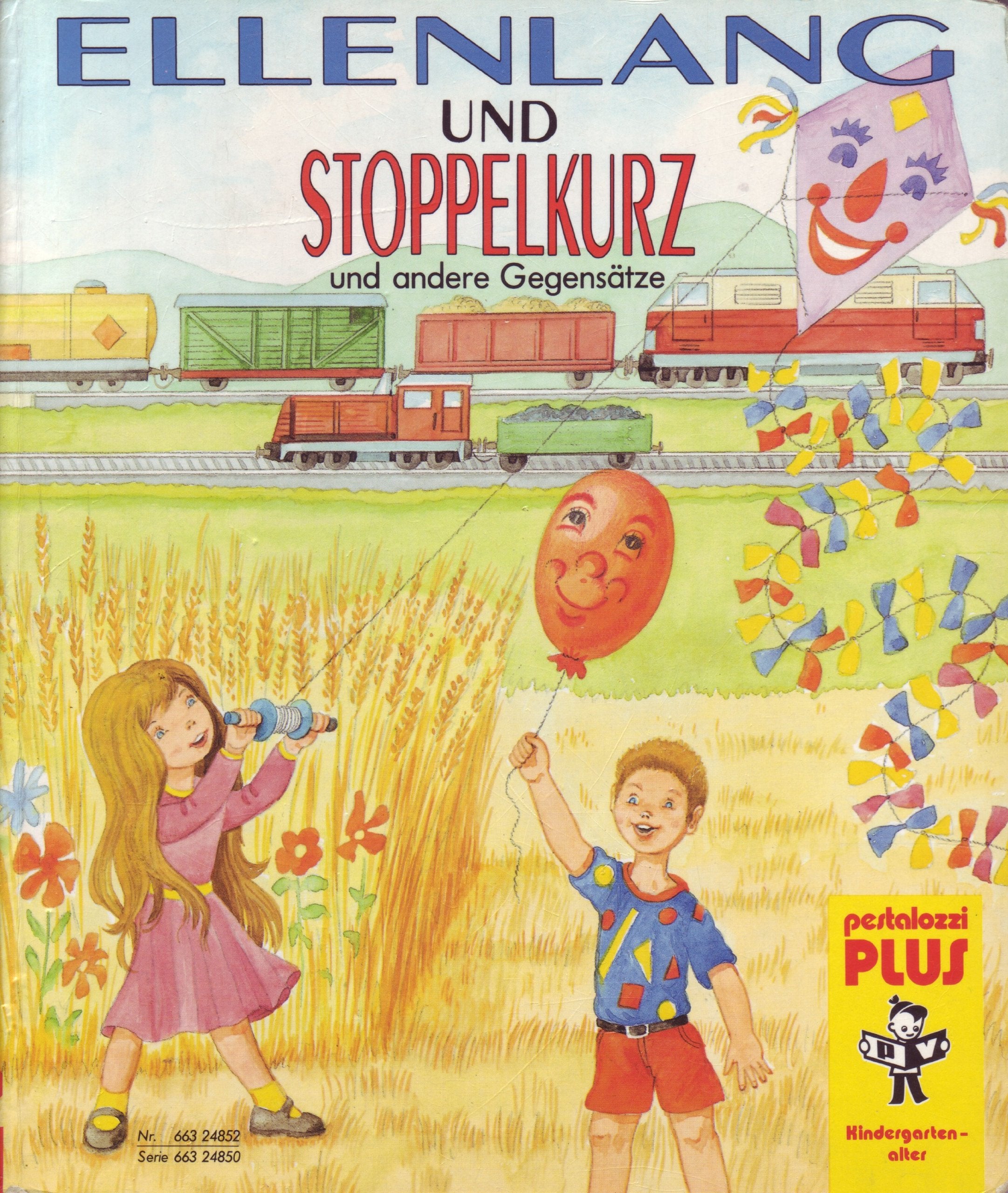 Ellenlang und stoppelkurz und andere Gegensätze Books