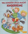 Was Kindern Spaß macht, Kinderreime Children's books