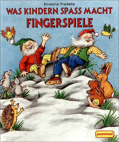 Was Kindern Spaß macht, Fingerspiele Children's books