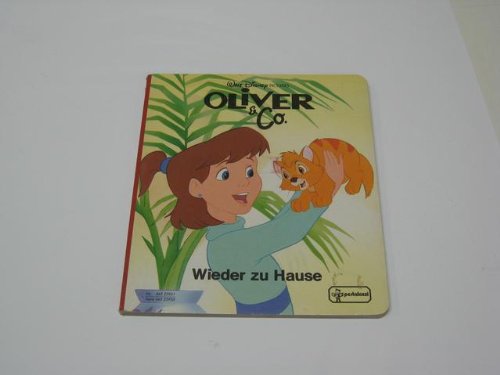 Oliver & Co.. Wieder zu Hause Books