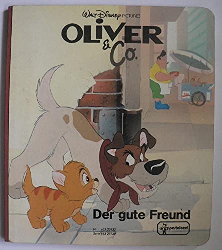 Oliver & Co.. Der gute Freund Books