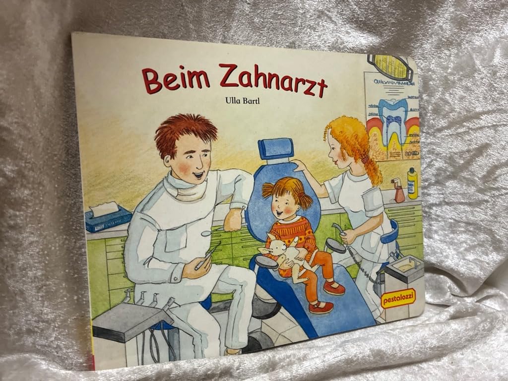 Beim Zahnarzt Children's books