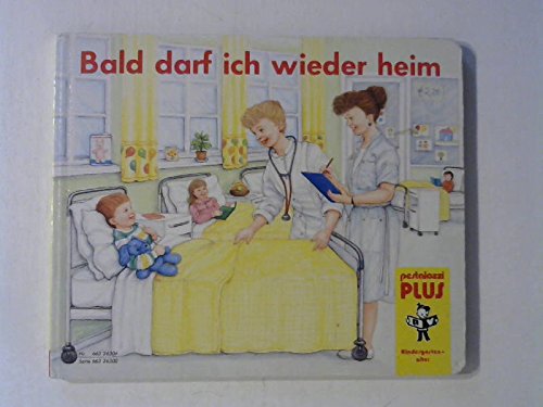 Bald darf ich wieder heim Books