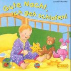 Gute Nacht, ich geh schlafen! Children's books