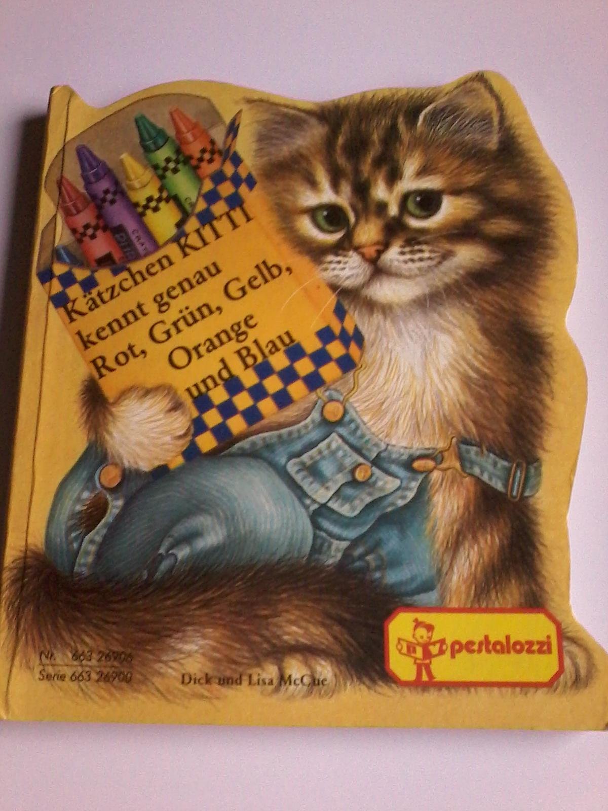 Kätzchen Kitty kennt genau Rot, Grün, Gelb, Orange und Blau Books