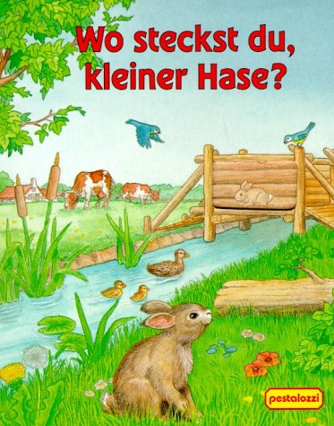 Wo steckst du, kleiner Hase? Children's books