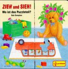 ZIEH und SIEH!, Wo ist das Puzzleteil? Children's books