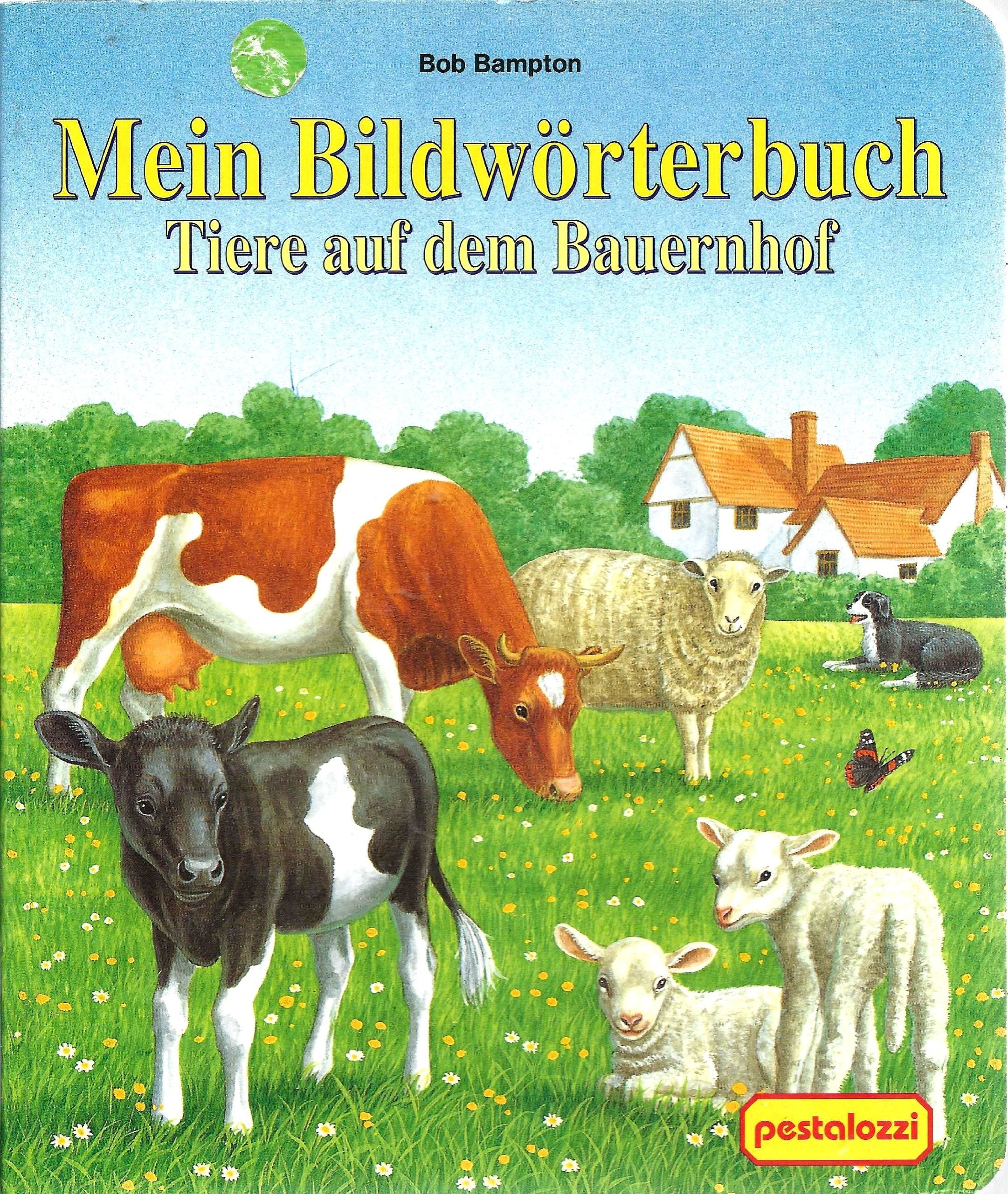 Mein Bildwörterbuch - Tiere auf dem Bauernhof Books