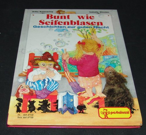 Bunt wie Seifenblasen. Geschichten zur guten Nacht Books