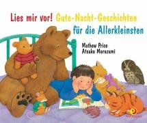 Lies mir vor! Gute-Nacht-Geschichten für die Allerkleinsten Children's books