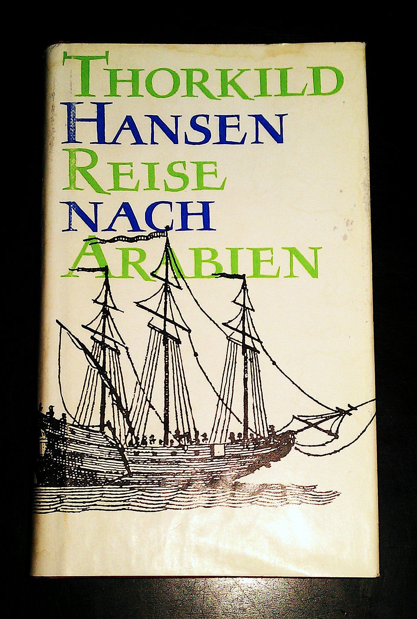 Reise nach Arabien. Die Geschichte der Königlich Dänischen Jemen-Expedition 1761-1767 Books