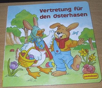 Oster-Pappbilderbücher. Wo ist das Osternest? /Vertretung für den Osterhasen /Ein Osterei für einen Freund /Zauber im Oster-Zirkus Books