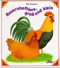 Bauernhoftiere, groß und klein Children's books