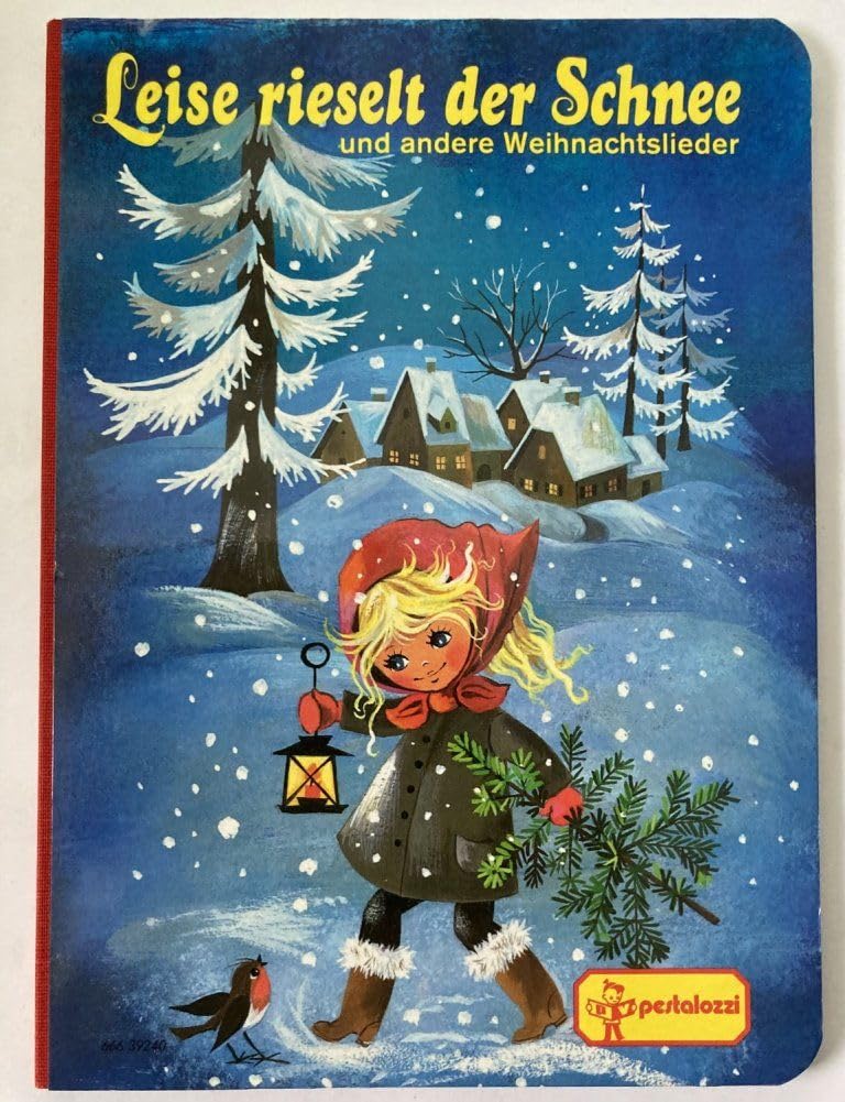 Leise rieselt der Schnee / O du fröhliche / Stille Nacht, heilige Nacht. 6 Expl. sortiert a DM 6.-. Und andere Weihnachtslieder Books