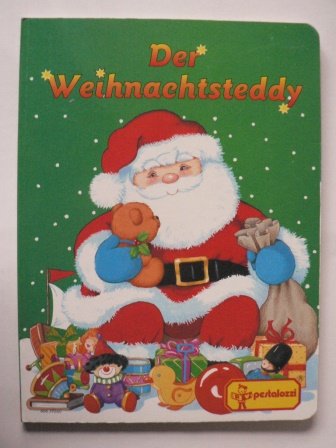 Weihnachtsmann, wach auf. Der Weihnachtsteddy Children's books