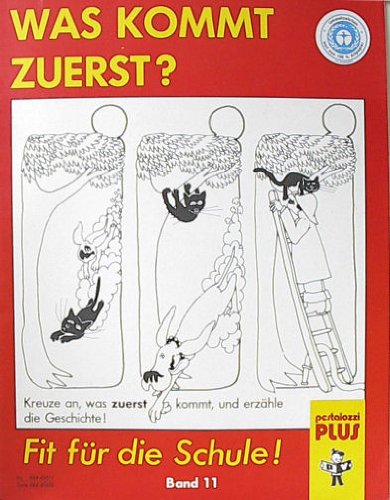 Was kommt zuerst?. Fit für die Schule! book