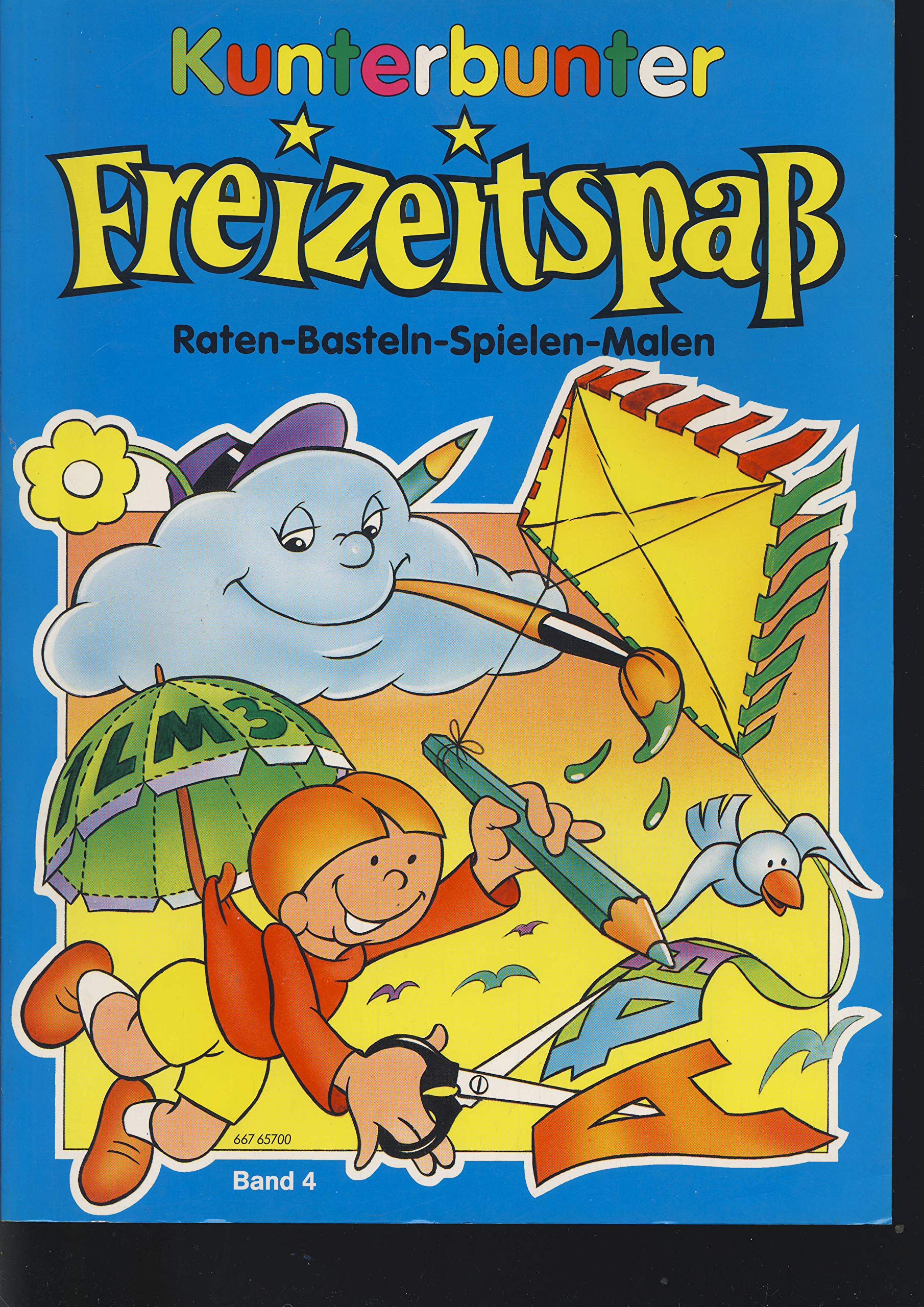 Kunterbunter Freizeitspass. Raten, Basteln, Spielen, Malen Leisure, Home & Garden