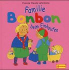 Familie Bonbon beim Einkaufen Children's books