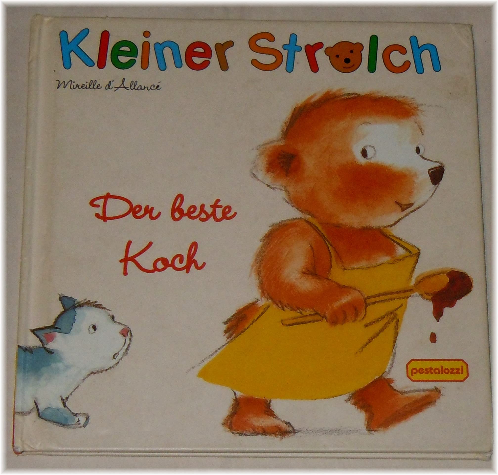 Kleiner Strolch, Der beste Koch Children's books