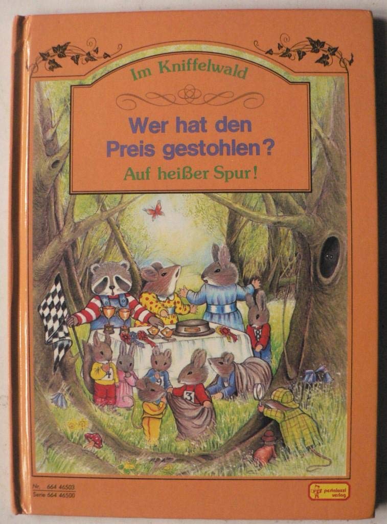 Im Kniffelwald - Wer hat den Preis gestohlen? Books