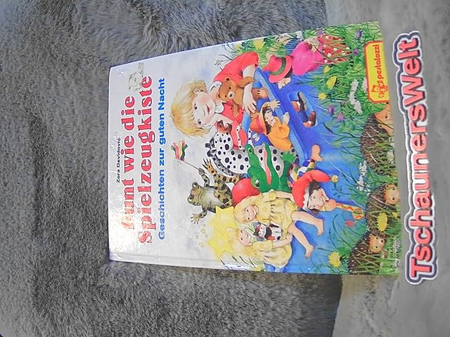 Bunt wie die Spielzeugkiste : Geschichten zur guten Nacht. Books