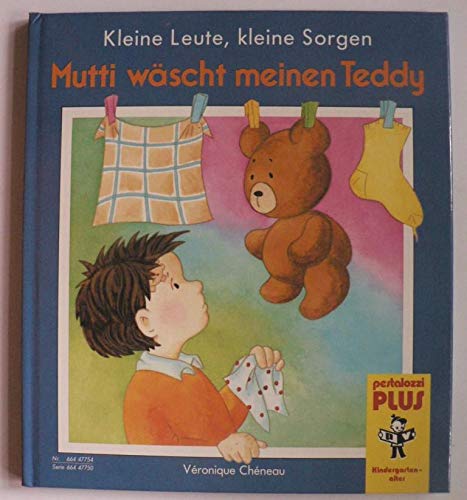 Kleine Leute, kleine Sorgen - Mutti wäscht meinen Teddy. Books