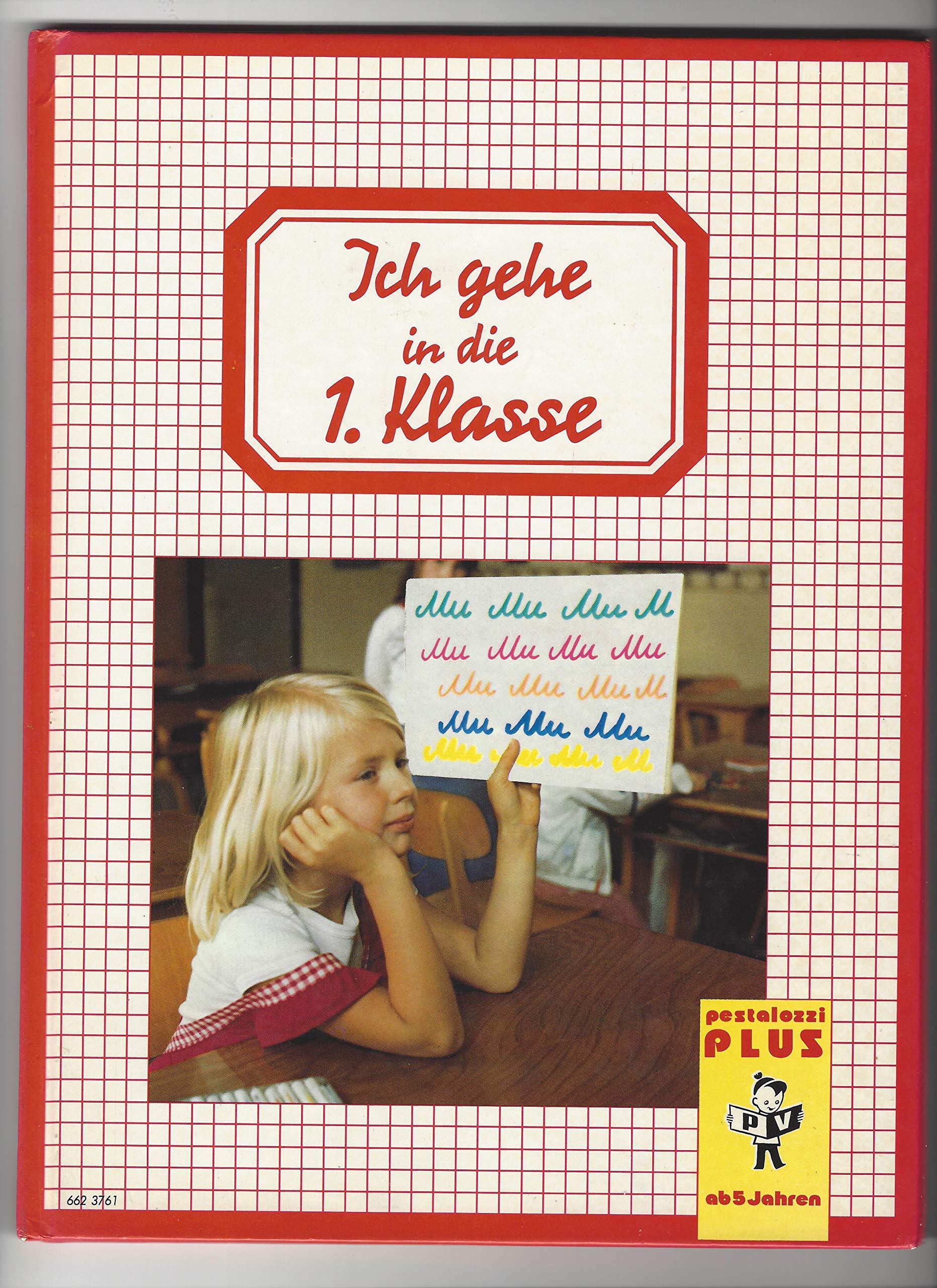 Ich gehe in die 1. Klasse. Mädchen Books