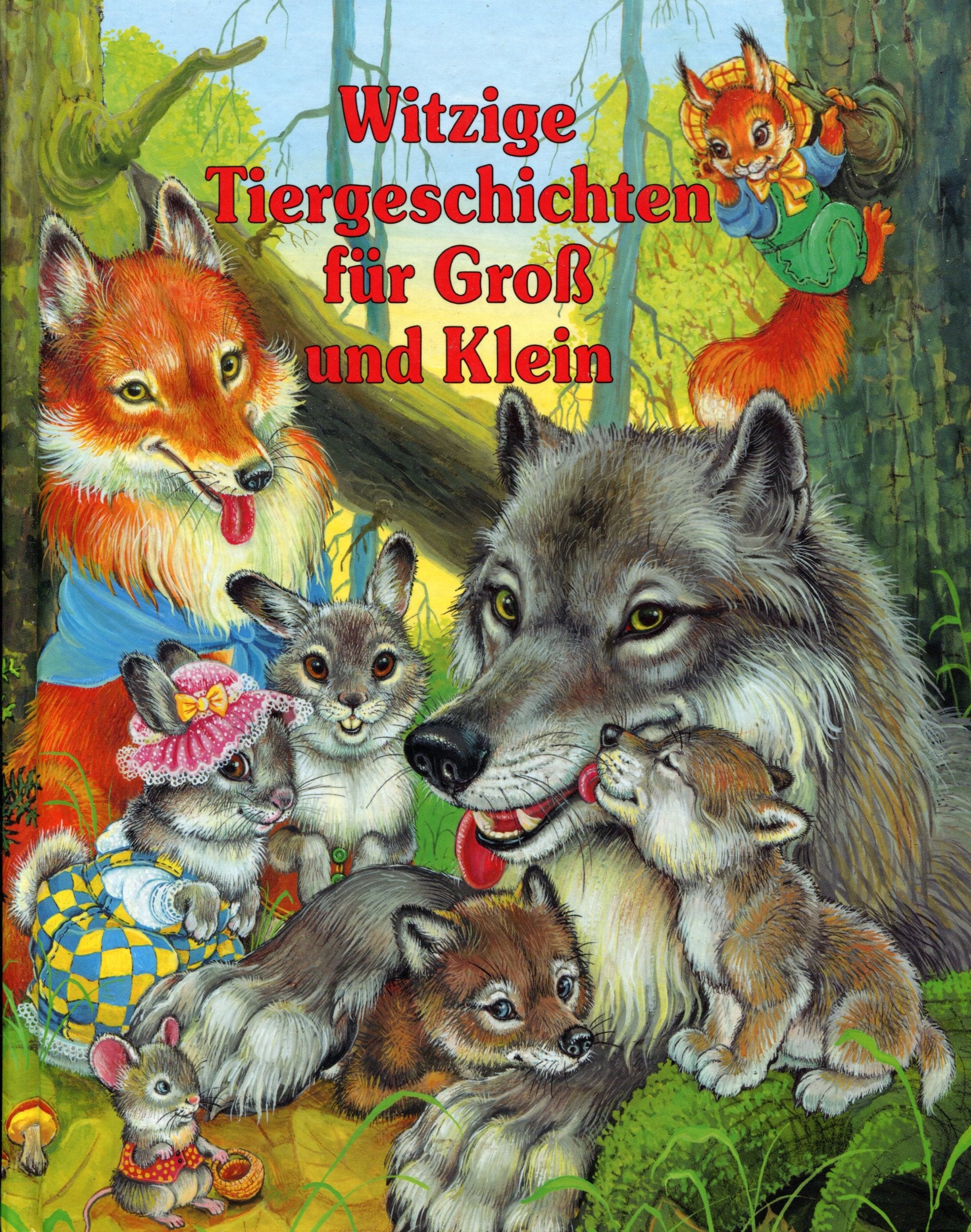 Witzige Tiergeschichten für Groß und Klein Books