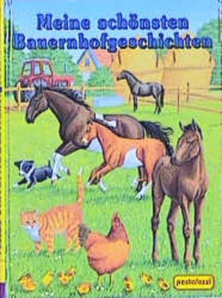 Meine schönsten Bauernhofgeschichten Novels & Short Stories
