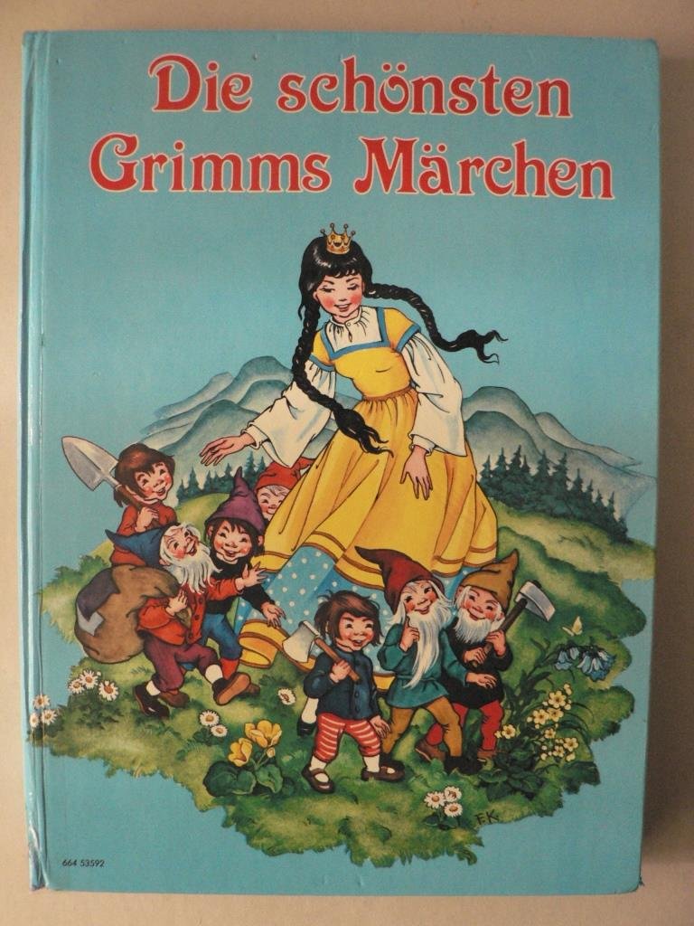 Die schönsten Grimms Märchen für Kinder nacherzählt von Gisela Fischer mit vielen Bildern von Felicitas Kuhn, Anny Hoffmann und Prof. Carl Benedek Books