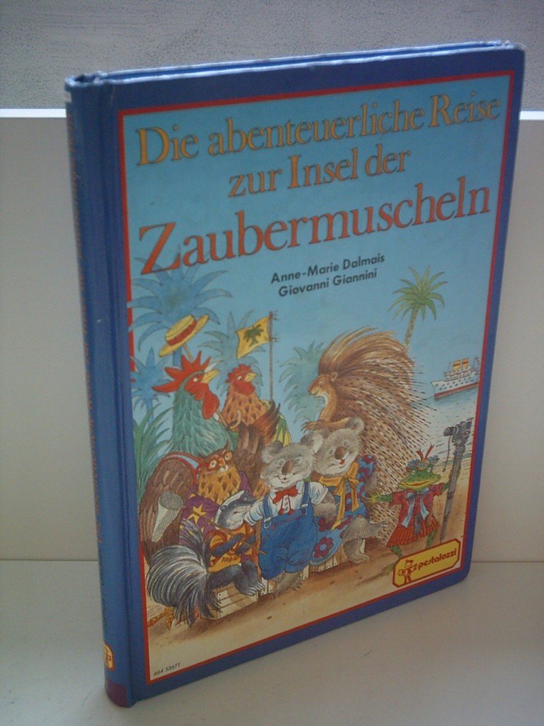 Die abenteuerliche Reise zur Insel der Zaubermuscheln Books