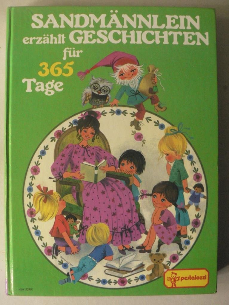 Sandmännlein erzählt Geschichten für 365 Tage Books