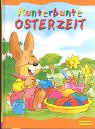Kunterbunte Osterzeit Novels & Short Stories