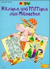 Witziges und Pfiffiges zum Mitmachen Tiptoi & Games