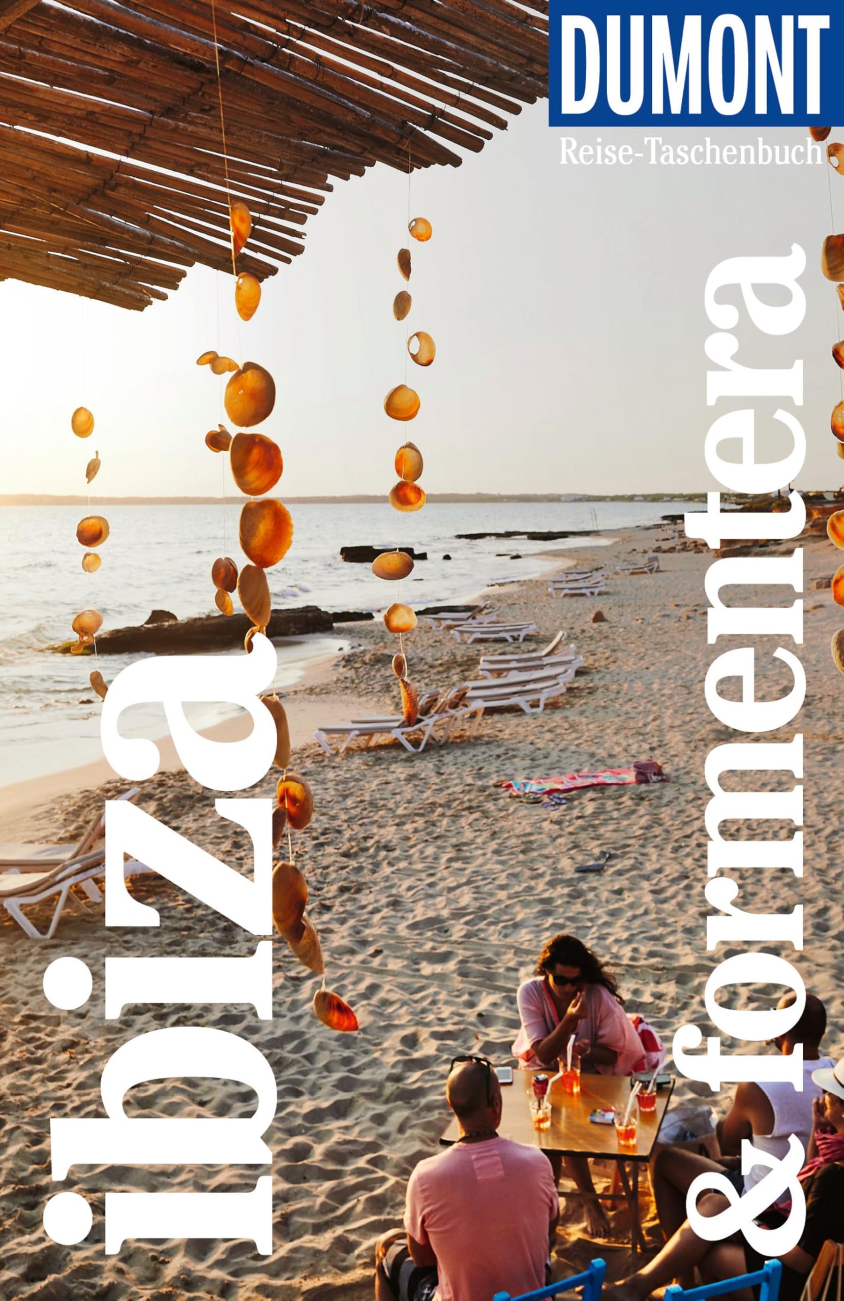 DUMONT Reise-Taschenbuch Reiseführer Ibiza & Formentera Leisure, Home & Garden