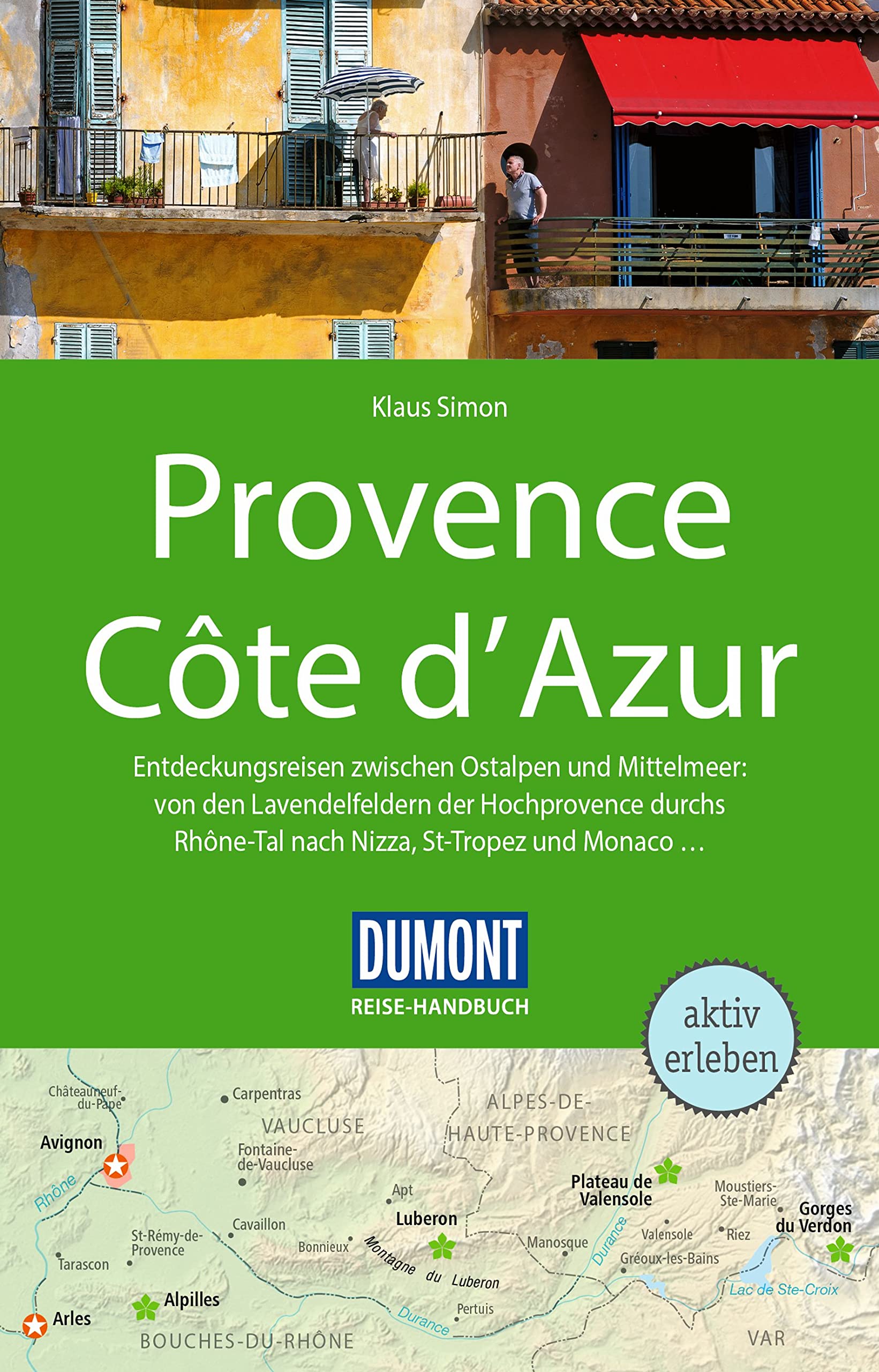 DUMONT Reise-Handbuch Reiseführer Provence, Côte d'Azur Leisure, Home & Garden